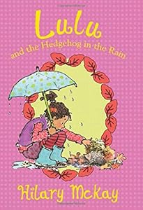 Lulu and the Hedgehog in the Rain