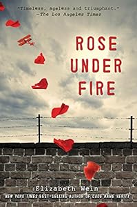 Rose Under Fire