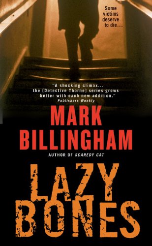 Lazybones (Detective Thorne Mysteries) by Mark Billingham