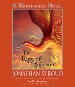 The Ring of Solomon: A Bartimaeus Novel