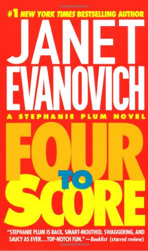 Three to Get Deadly/Four to Score (Stephanie Plum Series 3-4) by Janet Evanovich