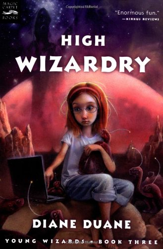 High Wizardry by Diane Duane