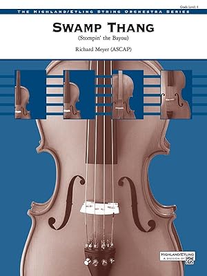 Swamp Thang: Stompin' the Bayou, Conductor Score & Parts (Highland/Etling String Orchestra)