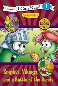 Knights, Vikings, and a Battle of the Bands / VeggieTales / I Can Read!