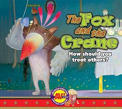 The Fox and the Crane: How Should You Treat Others? (AV2 Animated Storytime)