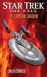 Star Trek: The Fall: The Crimson Shadow by Una McCormack