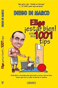 Elige estar bien! by Diego di Marco