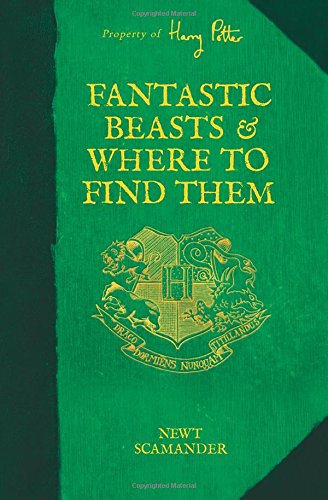 Fantastic Beasts and Where to Find Them by Newt Scamander