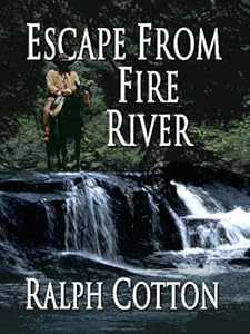 Escape from Fire River