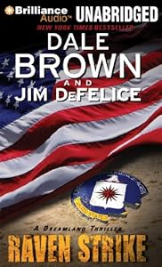 Raven Strike: A Dreamland Thriller (Dale Brown's Dreamland Series)