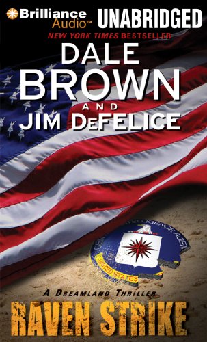 Raven Strike: A Dreamland Thriller (Dale Brown's Dreamland Series) by Dale Brown