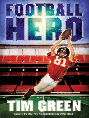 Football Hero (Thorndike Literacy Bridge Young Adult) by Tim Green