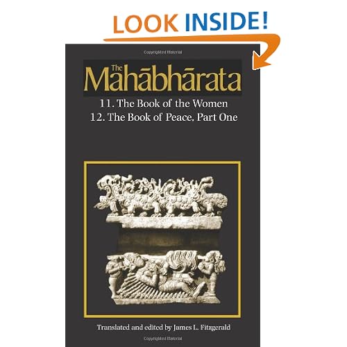 The Mahabharata, Volume 7: Book 11: The Book of the Women Book 12: The Book of Peace, Part 1