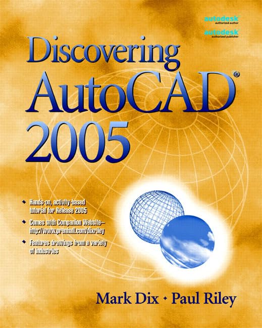 Discovering Autocad 2005 by Mark Dix