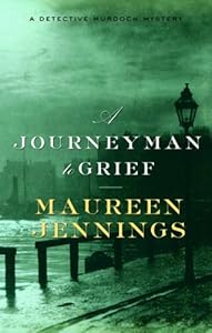 A Journeyman to Grief (Detective Murdoch Mysteries)