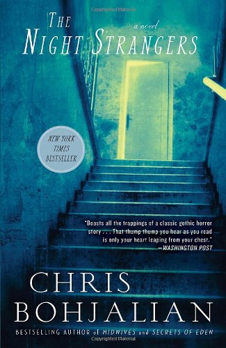 The Night Strangers: A Novel by Chris Bohjalian