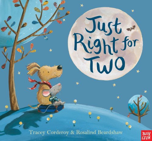 Just Right for Two by Tracey Corderoy