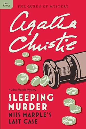 Sleeping Murder: Miss Marple's Last Case by Agatha Christie
