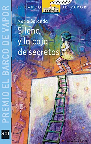 Silena y la caja de secretos / Silena and the Box of Secrets by MariÌa Baranda