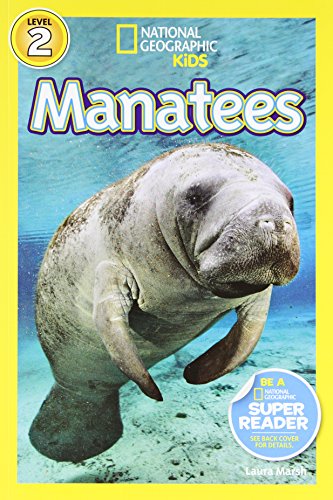 National Geographic Readers: Manatees by Laura Marsh