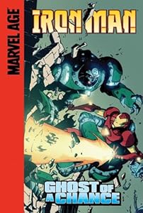 Ghost of a Chance (Marvel Age Iron Man)