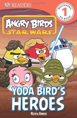 DK Readers L1: Angry Birds Star Wars: Yoda Bird's Heroes