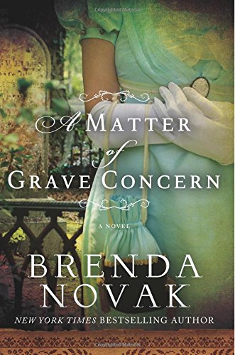 A Matter of Grave Concern by Brenda Novak
