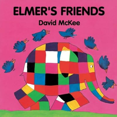 Elmer's Friends (Elmer Picture Books)