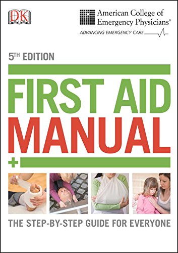 ACEP First Aid Manual, 5th Edition by DK Publishing