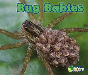 Bug Babies
