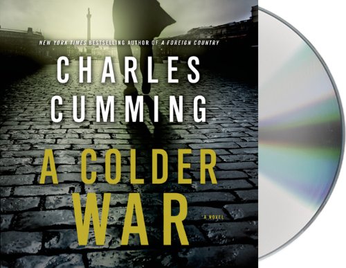 A Colder War by Charles Cumming