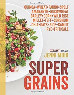 Supergrains: Quinoa  Wheat  Farro- Spelt  Amaranth  Buckwheat  Barley  Corn  Wild Rice  Millet  Teff  Sorghum  Chia  Oats  Rice  Kamut  Rye  Triticale