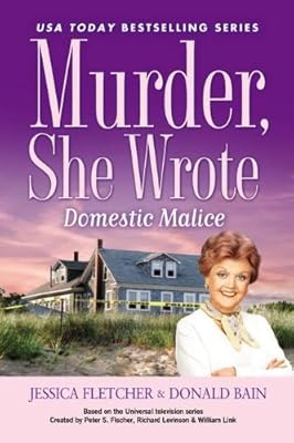 Murder, She Wrote: Domestic Malice