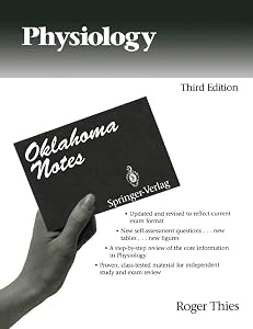 Physiology (Oklahoma Notes) by R. Scott Thies Roger Thies