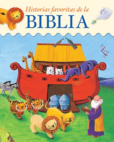 Historias favoritas de la Biblia by Sophie Piper