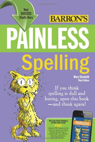 Painless Spelling by Mary Elizabeth