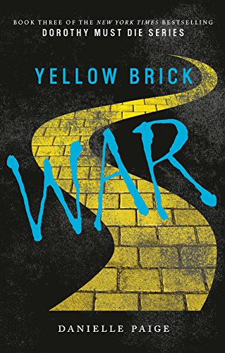 Yellow Brick War by Danielle Paige