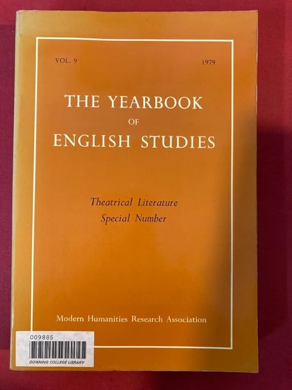 The Yearbook of English Studies. Theatrical Literature Special Number. Vol. 9, 1979. by unknown author