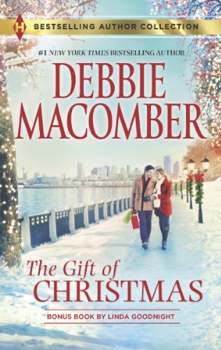 The Gift of Christmas: In the Spirit of...Christmas by Debbie Macomber