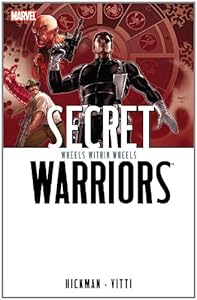 Secret Warriors, Vol. 6: Wheels Within Wheels