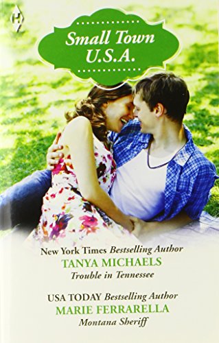 Trouble in Tennessee and Montana Sheriff by Tanya Michaels 
			
			
		
		
		
       	 
       		
       			,