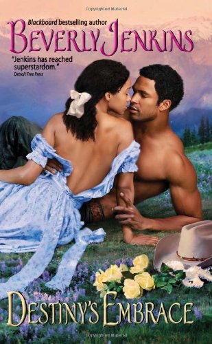 Destiny's Embrace by Beverly Jenkins