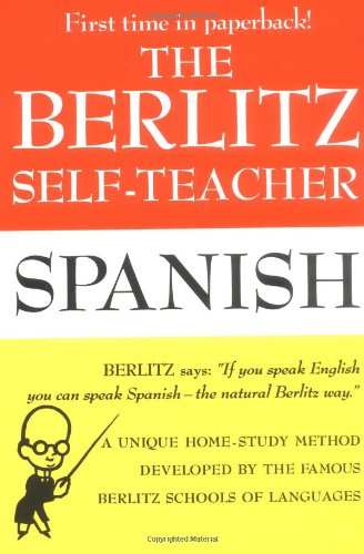 Berlitz Self-Teacher: Spanish by Berlitz Editors
