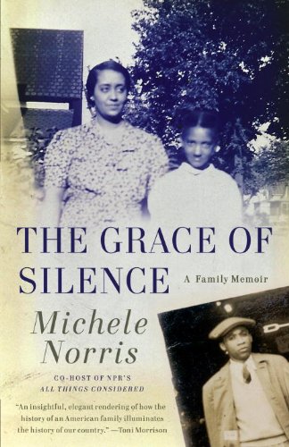 The Grace of Silence: A Memoir (Vintage) by John Lewis