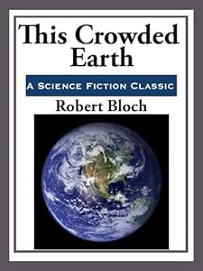 This Crowded Earth