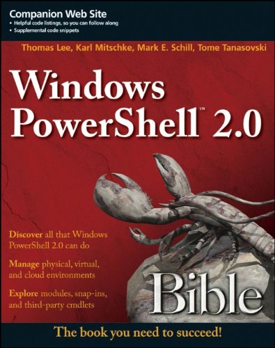 Windows PowerShell 2.0 Bible by Thomas Lee