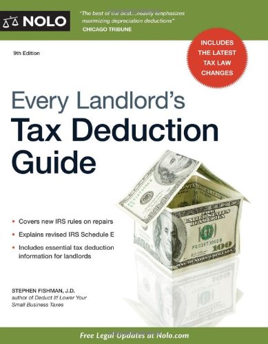 Every Landlords Tax Deduction Guide by Stephen Fishman