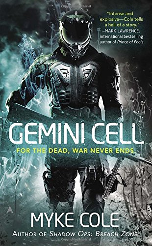 Gemini Cell: A Shadow Ops Novel by Myke Cole