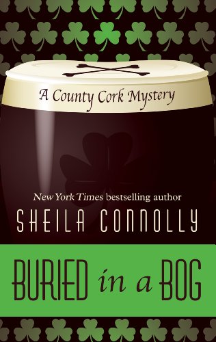 Buried in a Bog by Sheila Connolly