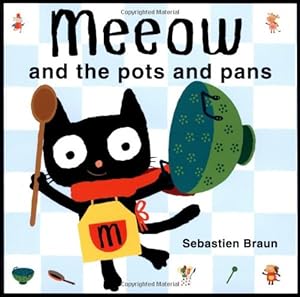 Meeow and the Pots and Pans